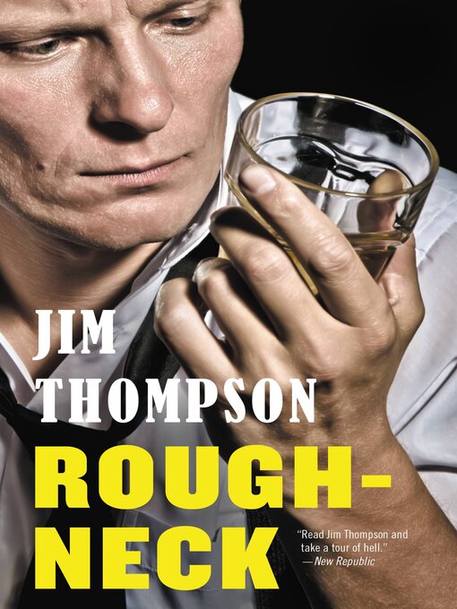 Title details for Roughneck by Jim Thompson - Available